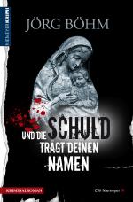 Cover-Bild Und die Schuld trägt deinen Namen