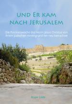 Cover-Bild Und Er kam nach Jerusalem