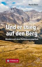 Cover-Bild Und er stieg auf den Berg