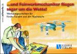 Cover-Bild ... und Feinwerkmechaniker fliegen sogar um die Wette