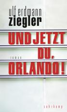 Cover-Bild Und jetzt du, Orlando!