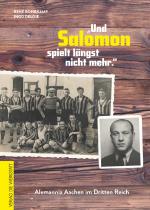 Cover-Bild Und Salomon spielt längst nicht mehr.