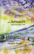 Cover-Bild ... und Sehnsucht singt ein leises Lied