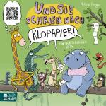 Cover-Bild Und sie schrien nach Klopapier – Ein Quatschliederbuch