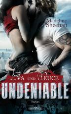 Cover-Bild Undeniable - Eva und Deuce