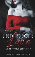 Cover-Bild Undercover Love - Verbotene Gefühle