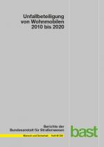 Cover-Bild Unfallbeteiligung von Wohnmobilen 2010 bis 2020