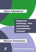 Cover-Bild Ungerechte Verteilung – Eine alternativlose wirtschaftliche Ordnung?