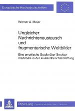 Cover-Bild Ungleicher Nachrichtenaustausch und fragmentarische Weltbilder