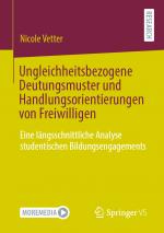 Cover-Bild Ungleichheitsbezogene Deutungsmuster und Handlungsorientierungen von Freiwilligen