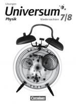 Cover-Bild Universum Physik - Sekundarstufe I - Niedersachsen G8 / 7./8. Schuljahr - Lösungen zum Schülerbuch