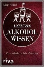 Cover-Bild Unnützes Alkoholwissen