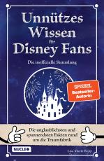 Cover-Bild Unnützes Wissen für Disney-Fans – Die inoffizielle Sammlung