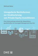 Cover-Bild Unregulierte Rechtsformen zur Strukturierung von Private Equity-Investitionen