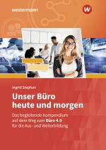 Cover-Bild Unser Büro heute und morgen