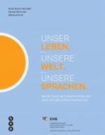 Cover-Bild Unser Leben. Unsere Welt. Unsere Sprachen. (E-Book)