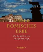 Cover-Bild Unser römisches Erbe