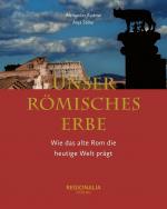 Cover-Bild Unser römisches Erbe
