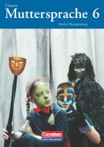 Cover-Bild Unsere Muttersprache - Grundschule Berlin und Brandenburg 2004 - 6. Schuljahr