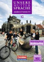 Cover-Bild Unsere Muttersprache - Sachsen / 10. Schuljahr - Arbeitsheft