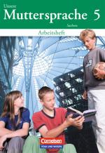 Cover-Bild Unsere Muttersprache - Sachsen / 5. Schuljahr - Arbeitsheft