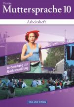 Cover-Bild Unsere Muttersprache - Sekundarstufe I - Östliche Bundesländer und Berlin 2001 - 10. Schuljahr