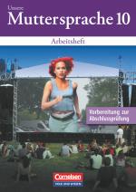 Cover-Bild Unsere Muttersprache - Sekundarstufe I - Östliche Bundesländer und Berlin 2001 - 10. Schuljahr
