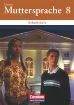 Cover-Bild Unsere Muttersprache - Sekundarstufe I - Östliche Bundesländer und Berlin 2001 - 8. Schuljahr