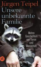 Cover-Bild Unsere unbekannte Familie