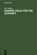 Cover-Bild Unsere Ziele für die Zukunft