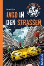 Cover-Bild Unsichtbar und trotzdem da!, 4, Jagd in den Straßen