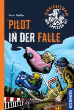 Cover-Bild Unsichtbar und trotzdem da!, 7, Pilot in der Falle