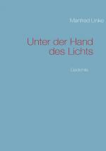 Cover-Bild Unter der Hand des Lichts