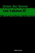 Cover-Bild Unter der Sonne von Yabalon-Xi