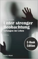 Cover-Bild Unter strenger Beobachtung