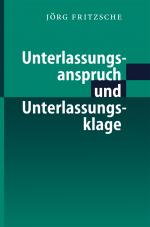 Cover-Bild Unterlassungsanspruch und Unterlassungsklage