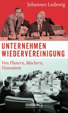 Cover-Bild Unternehmen Wiedervereinigung