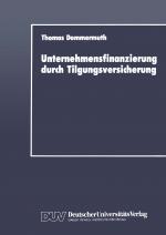 Cover-Bild Unternehmensfinanzierung durch Tilgungsversicherung