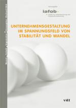 Cover-Bild Unternehmensgestaltung im Spannungsfeld von Stabilität und Wandel