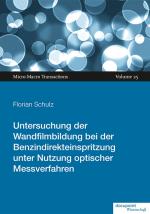 Cover-Bild Untersuchung der Wandfilmbildung bei der Benzindirekteinspritzung unter Nutzung optischer Messverfahren