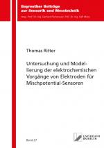 Cover-Bild Untersuchung und Modellierung der elektrochemischen Vorgänge von Elektroden für Mischpotential-Sensoren