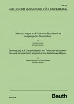 Cover-Bild Untersuchungen an 43 Jahre im Nordseeklima ausgelagerten Betonbalken - Bemessung auf Dauerhaftigkeit mit Teilsicherheitsbeiwerten und mit qualifiziert abgesicherten deskriptiven Regeln