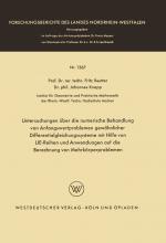 Cover-Bild Untersuchungen über die numerische Behandlung von Anfangswertproblemen gewöhnlicher Differentialgleichungssysteme mit Hilfe von LIE-Reihen und Anwendungen auf die Berechnung von Mehrkörperproblemen