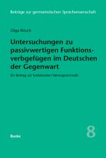 Cover-Bild Untersuchungen zu passivwertigen Funktionsverbgefügen im Deutschen der Gegenwart