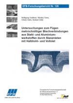 Cover-Bild Untersuchungen zum Fügen mehrschnittiger Blechverbindungen aus Stahl- und Aluminiumwerkstoffen durch Stanznieten mit Halbhohl- und Vollniet