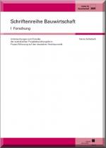 Cover-Bild Untersuchungen zum Transfer der australischen Projektabwicklungsform Project Alliancing auf den deutschen Hochbaumarkt