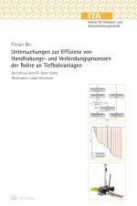 Cover-Bild Untersuchungen zur Effizienz von Handhabungs- und Verbindungsprozessen der Rohre an Tiefbohranlagen
