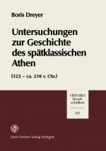 Cover-Bild Untersuchungen zur Geschichte des spätklassischen Athen (322-ca. 230 v. Chr.)