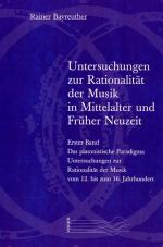 Cover-Bild Untersuchungen zur Rationalität der Musik in Mittelalter und Früher Neuzeit