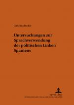 Cover-Bild Untersuchungen zur Sprachverwendung der politischen Linken Spaniens